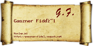 Gaszner Fidél névjegykártya